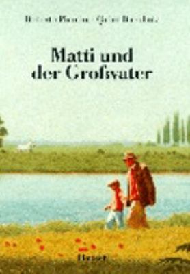 Titelbild: Matti und der Großvater.