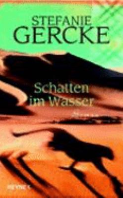 Titelbild: Schatten im Wasser : Roman. - (Inquaba-Reihe ; 1)