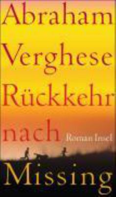 Titelbild: Rückkehr nach Missing : Roman.