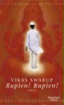 Titelbild: Rupien! Rupien! : Roman.