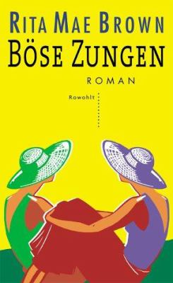 Titelbild: Böse Zungen : Roman. - (Hunsenmeir-Schwestern-Reihe ; 3)