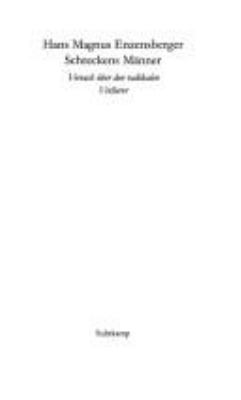 Titelbild: Schreckens Männer : Versuch über den radikalen Verlierer.