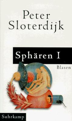 Titelbild: Sphären. Band 1. Blasen : Mikrosphärologie.