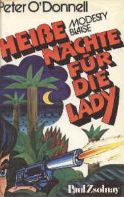 Titelbild: Modesty Blaise – Heiße Nächte für die Lady : Roman. - (Modesty-Blaise-Reihe ; 8)