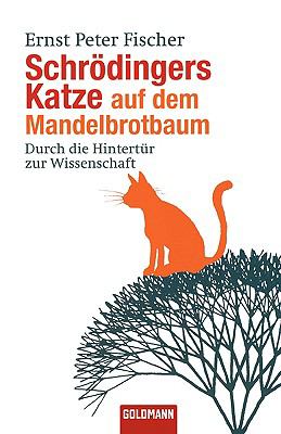 Titelbild: Schrödingers Katze auf dem Mandelbrotbaum : durch die Hintertür zur Wissenschaft.