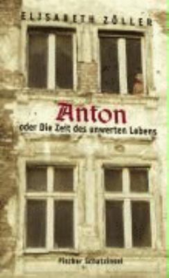 Titelbild: Anton oder Die Zeit des unwerten Lebens.