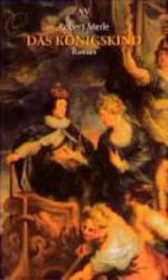 Titelbild: Fortune de France. Band 8. Das Königskind : Roman.