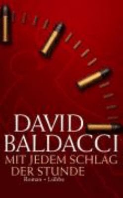 Titelbild: Mit jedem Schlag der Stunde : Roman. - (Sean-King-und-Michelle-Maxwell-Reihe ; 2)