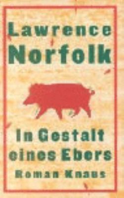 Titelbild: In Gestalt eines Ebers : Roman.