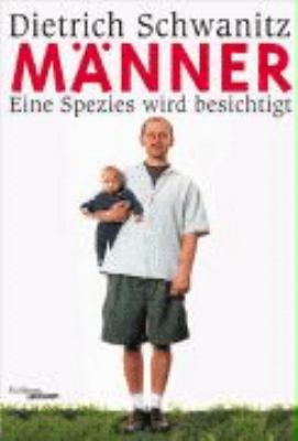 Titelbild: Männer : eine Spezies wird besichtigt.