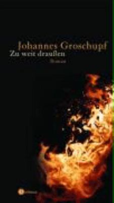 Titelbild: Zu weit draußen : Roman.