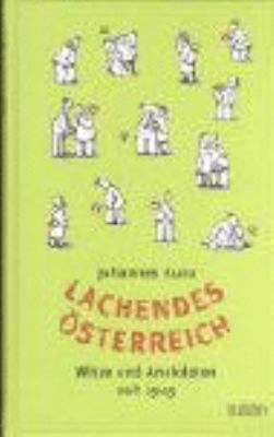 Titelbild: Lachendes Österreich : Witze und Anekdoten seit 1945.