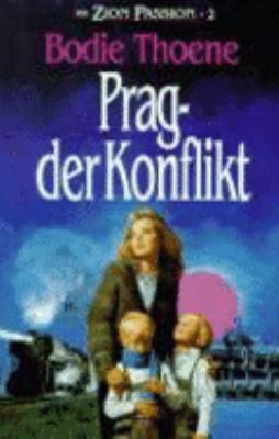 Titelbild: Die Zion-Passion. Band 2. Prag – Der Konflikt.