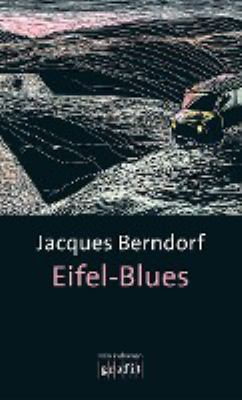 Titelbild: Eifel-Blues : Kriminalroman.