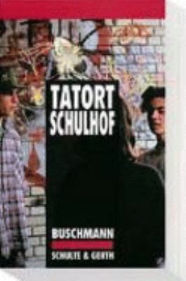 Titelbild: Tatort Schulhof. Band 1.