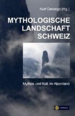 Titelbild: Mythologische Landschaft Schweiz.
