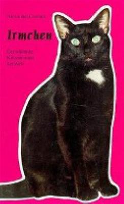 Titelbild: Irmchen : die Abenteuer eines mallorquinischen Katers. Band 1.