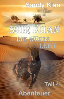 Titelbild: Shir Khan – Die Wüste lebt. Band 4.