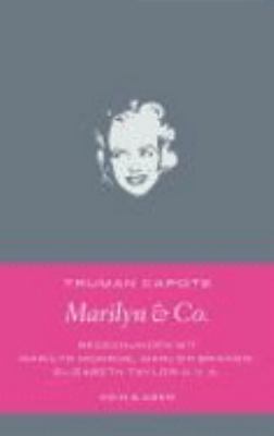 Titelbild: Marilyn & Co. : [Begegnungen mit Marilyn Monroe, Marlon Brando, Elizabeth Taylor u.v.a.].