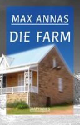 Titelbild: Die Farm. - (Trilogie des Chaos ; 1)