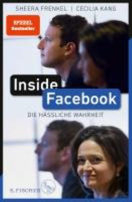 Titelbild: Inside Facebook : die hässliche Wahrheit.