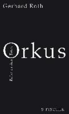 Titelbild: Orkus : Reise zu den Toten.