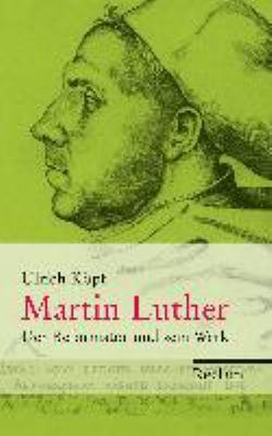 Titelbild: Martin Luther : der Reformator und sein Werk.