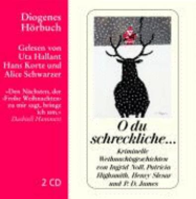 Titelbild: O du schreckliche … : kriminelle Weihnachtsgeschichten.