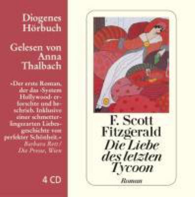 Titelbild: Die Liebe des letzten Tycoon : Roman.