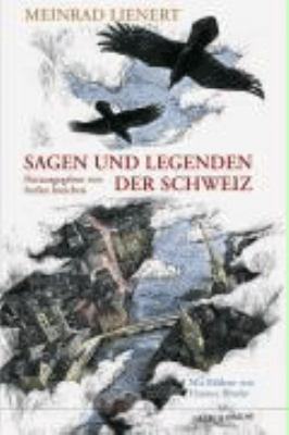 Titelbild: Sagen und Legenden der Schweiz.