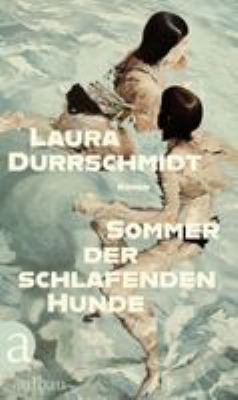 Titelbild: Sommer der schlafenden Hunde : Roman.