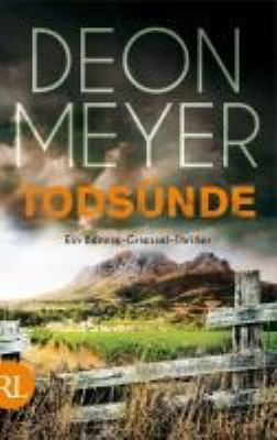 Titelbild: Todsünde : [ein Bennie-Griessel-Thriller]. - (Bennie-Griessel-Reihe ; 8)