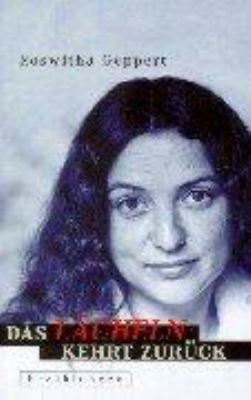 Titelbild: Das Lächeln kehrt zurück : Erzählungen.