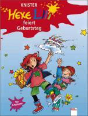 Titelbild: Hexe Lilli feiert Geburtstag : [für Erstleser]. - (Hexe Lilli 2 ; 2)