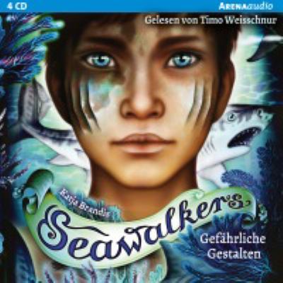 Titelbild: Seawalkers – Gefährliche Gestalten. Band 1.