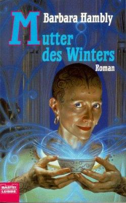 Titelbild: Mutter des Winters : Roman. - (Die Saga von Darwath ; 2)