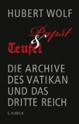 Titelbild: Papst & Teufel : die Archive des Vatikan und das Dritte Reich.