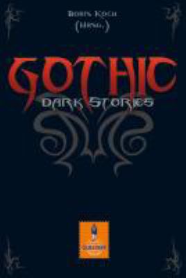 Titelbild: Gothic : dark stories.