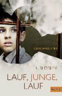 Titelbild: Lauf, Junge, lauf : Roman.