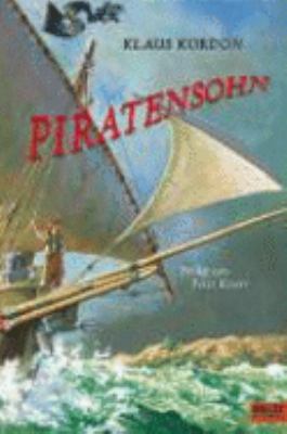 Titelbild: Piratensohn : Roman.