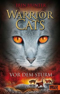 Titelbild: Warrior Cats 1. Band 4. Vor dem Sturm.