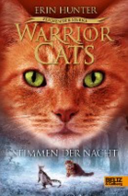 Titelbild: Warrior Cats 4 – Zeichen der Sterne. Band 3. Stimmen der Nacht.