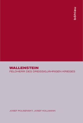 Titelbild: Wallenstein : Feldherr des Dreißigjährigen Krieges.