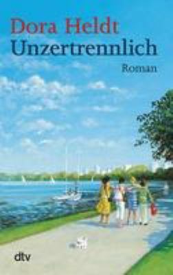Titelbild: Unzertrennlich : Roman. - (Christine-Reihe ; 2)