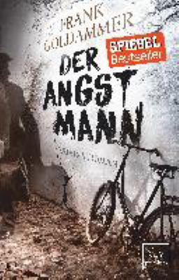 Titelbild: Der Angstmann : Kriminalroman. - (Max-Heller-Reihe ; 1)