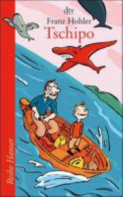Titelbild: Tschipo. - (Tschipo ; 1)