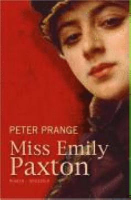 Titelbild: Miss Emily Paxton.