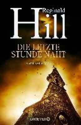 Titelbild: Die letzte Stunde naht : Kriminalroman. - (Andrew-Dalziel-und-Peter-Pascoe-Reihe ; 22)