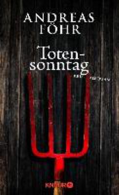 Titelbild: Totensonntag : Kriminalroman. - (Wallner-&-Kreuthner-Reihe ; 5)