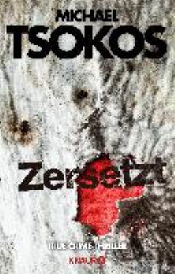 Titelbild: Zersetzt : True-Crime-Thriller. - (Dr.-Fred-Abel-Reihe ; 2)